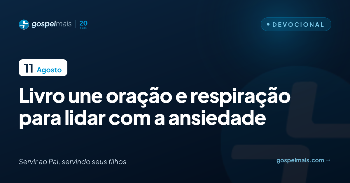 Livro une oração e respiração para lidar com a ansiedade